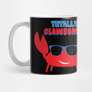 Totally Clawsome Mug